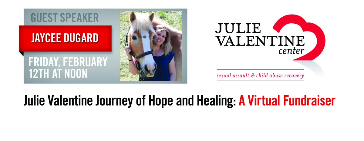 Julie Valentine Center Journey of Hope and Healing Virtual Fundraiser